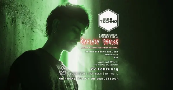 Poster: Doof Techno, Summer Series 3 of 4, feat. Captain Pastek, Fri 27 Feb 2026, Ancient World