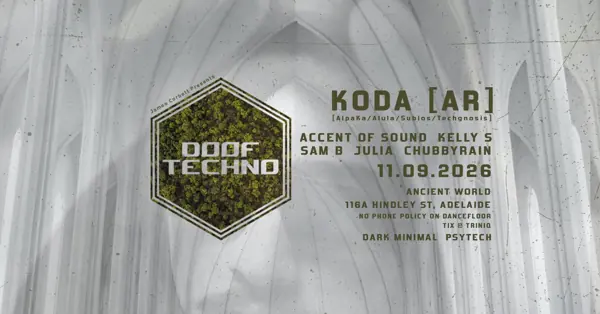 Poster: Doof Techno, Koda, feat. Koda [AR], Fri 11 Sep 2026, Ancient World